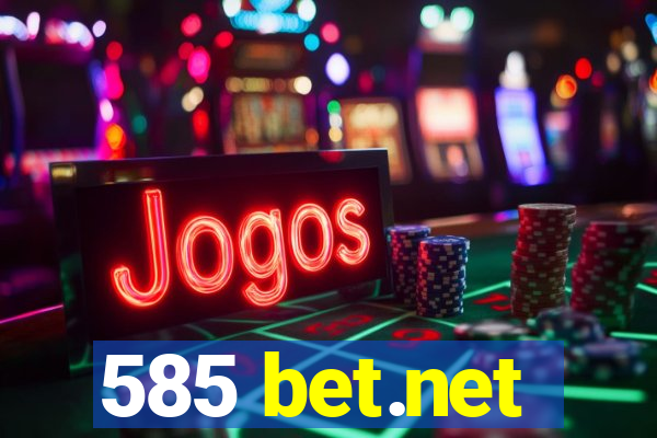 585 bet.net